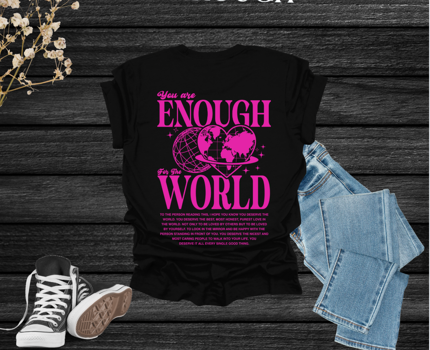 You Are Enough Tee