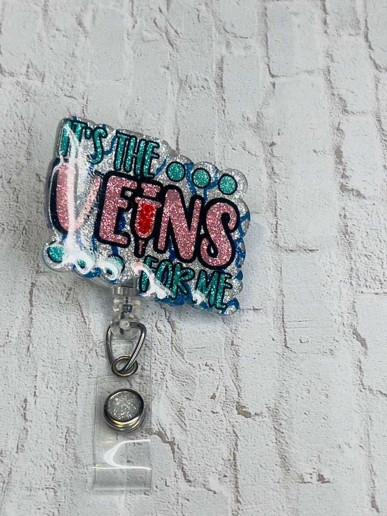 "It's The Veins For Me" Badge Reel