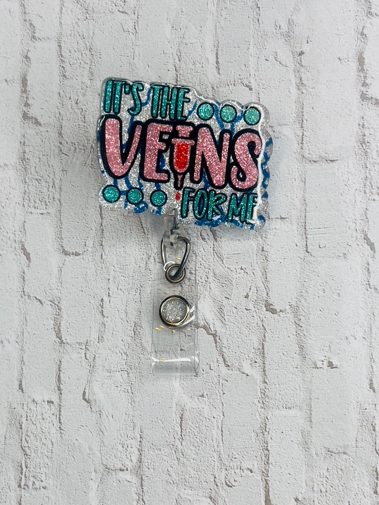 "It's The Veins For Me" Badge Reel