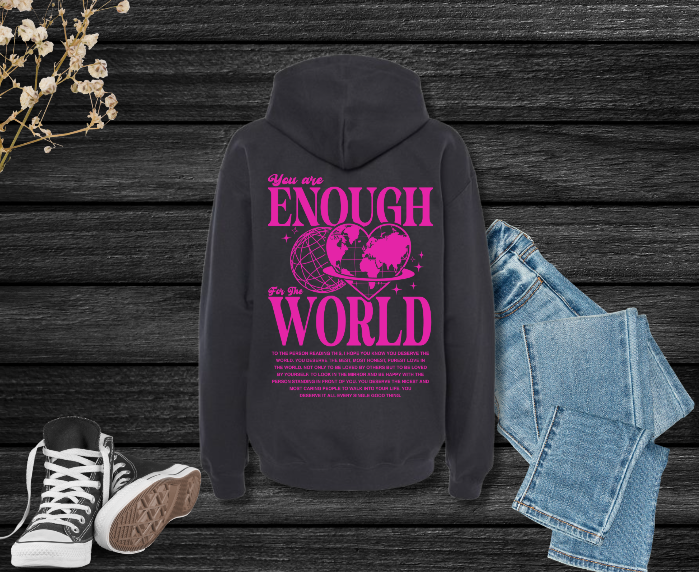 You Are Enough Hoodie